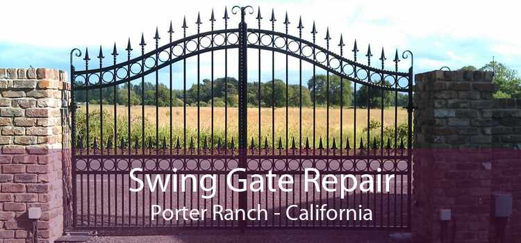 Swing Gate Repair Porter Ranch - California